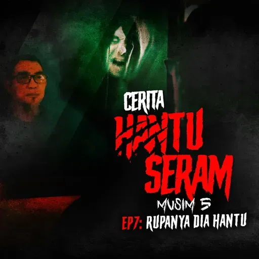 Rupanya Dia Hantu | Cerita Hantu Seram S5EP7