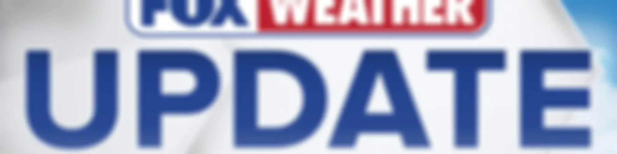 Fox Weather Update