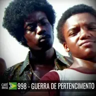 Cafe Brasil 998 - Guerra de Pertencimento - Salvando nossos jovens
