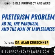 Preterism Problem – AD 70, the Parousia, and the Man of Lawlessness