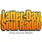 Latter-Day Soul Radio