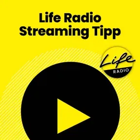 Der Life Radio Streamingtipp