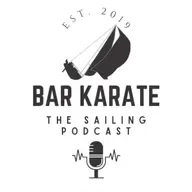 Bar Karate - the Sailing Podcast, Ep359 Zoe Thomson