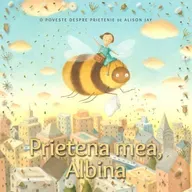 Prietena mea, Albina - de Alison Jay