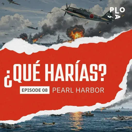 ¿Qué harías? - Ataque a Pearl Harbor