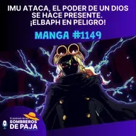One Piece #1149 – IMU Ataca, el poder de un Dios se hace presente. ¡Elbaph en Peligro!