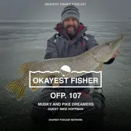 Musky and Pike Dreamers with Mike Hoffman