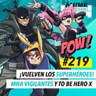 219 | ¡Vuelven los superhéroes!