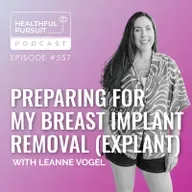 Preparing for My Breast Implant Removal (Explant)