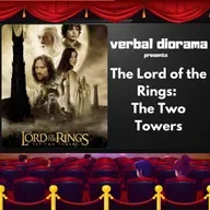 The Lord of the Rings: The Two Towers [Part 3 of 5]