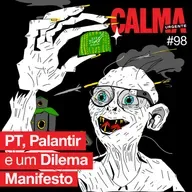 PT, Palantir e um Dilema Manifesto