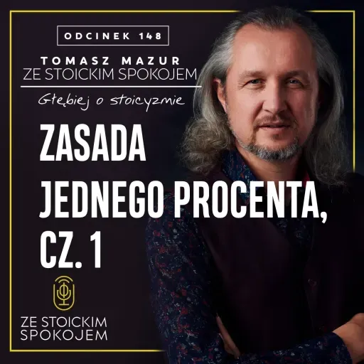 #148 Zasada jednego procenta, cz. 1