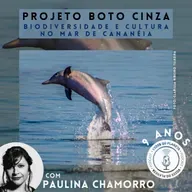 271 - Projeto Boto Cinza: Biodiversidade e cultura no mar de Cananéia