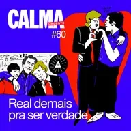 Real demais pra ser verdade