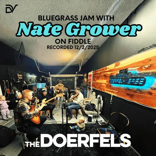 Episode 63 - Jam with Nate Grower