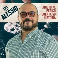179. FUÍ ADICTO AL PERICO 10 años / Alessio / Quítate la máscara podcast