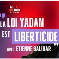Étienne Balibar : « Avec la loi Yadan, il s’agit de rendre illégale la discussion sur ce qu’est l’État d’Israël et ce qu’il est devenu »