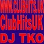 ClubHitsUK - DJ TKO SHOWS