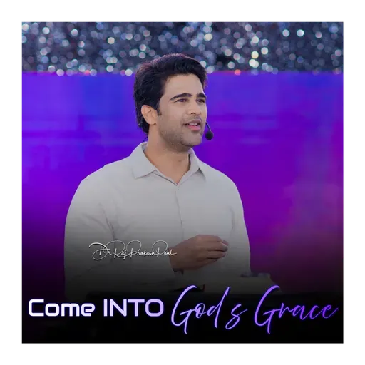 Come Into God’s Grace