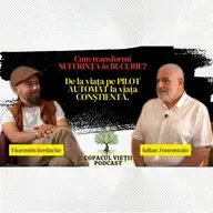 Suferința este motorul transformării | Iulian Zonenstain la Copacul Vieții