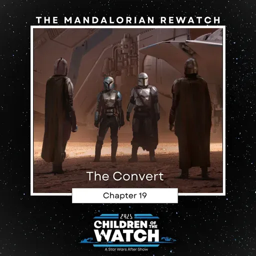 The Secret Origins of Snoke Revealed? | The Mandalorian Rewatch, Chapter 19: The Convert (feat. Triad of the Force)