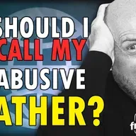 5939 Should I Call My Abusive Father? CALL IN SHOW