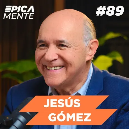De Vender Limones a Vender Millones: La Ciencia de las Ventas con Jesús Gómez Espejel