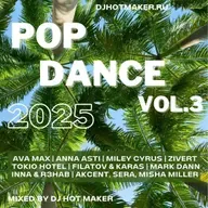 DJ HOT MAKER - POP DANCE 2025 VOL3