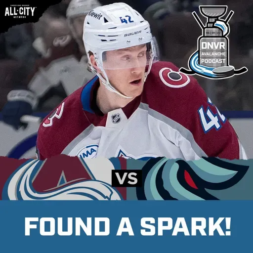 Manson energizes the Colorado Avalanche in comeback win over Seattle Kraken | DNVR Avalanche Postgame