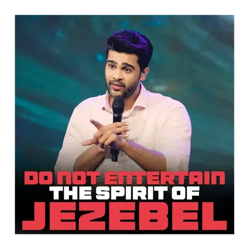Do Not Entertain The Spirit Of Jezebel