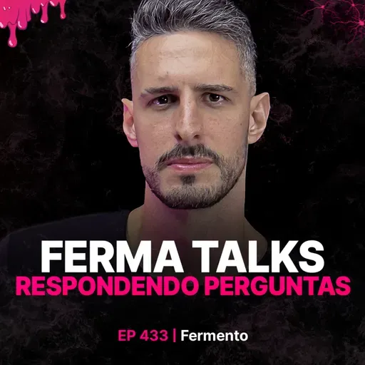 Ferma Talks - Bate-papo com Fermento