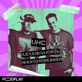 UHC  Ile Uusivuori & Mikko Honkanen