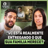 Por que tantos empresários estão exaustos? | Conversa de CEO #103
