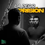 Rxx175 - La peor prisión EL MIEDO