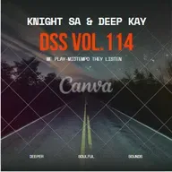 knight SA & Deep Kay Pres. DSS Vol.114 (Knight SA-s Birthday Pre-Release)