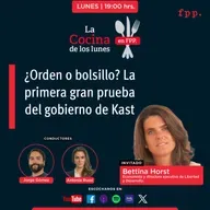 La Cocina | ¿Orden o bolsillo? La primera gran prueba del gobierno de Kast