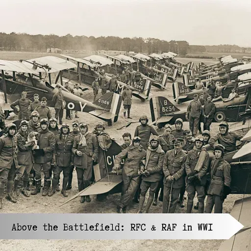 Above the Battlefield: Royal Flying Corps & RAF in WW1