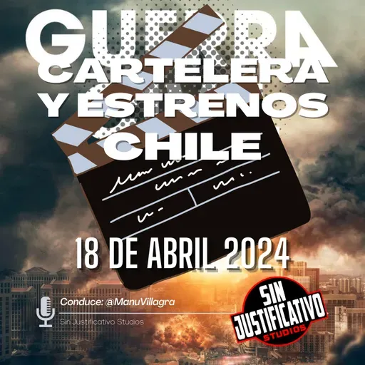 Cartelera y Estrenos Chile - 18 Abril 2024: Civil War, Garra de Hierro, Historia y Geografía, Cielo Rojo, Arácnidos, Abigail y Un Gato con suerte