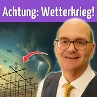 Die geheime Macht hinter der Wetterkriegsführung (Peter Denk)