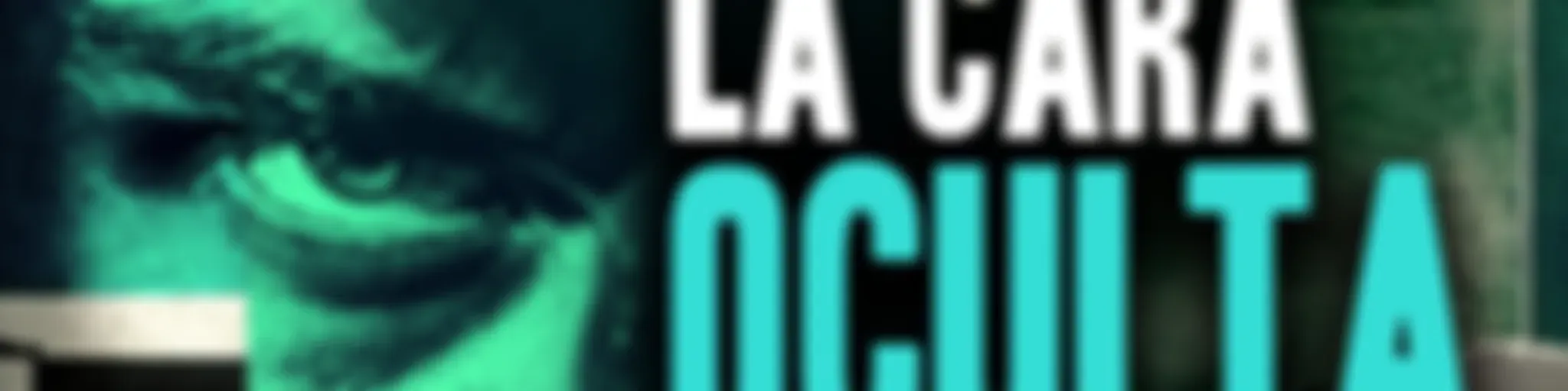 La Cara Oculta