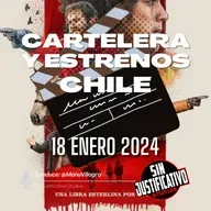Cartelera y Estrenos Chile - 18 enero 2024: Los Colonos, Con todos menos contigo, Héroe por encargo, Sobrevivientes, Queen Rock Montreal.