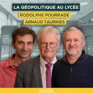 La géopolitique au lycée. Avec Rodolphe Pourrade et Arnaud Taurines | Entretiens géopo