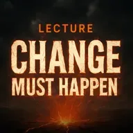 Lecture – Change Must Happen! | Mufti Menk