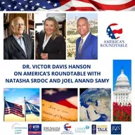 America's Roundtable with Dr. Victor Davis Hanson | US-Israel Degrading Iran's Nuclear and Military Capablities | American Leadership | The Future of NATO and Europe's Drift