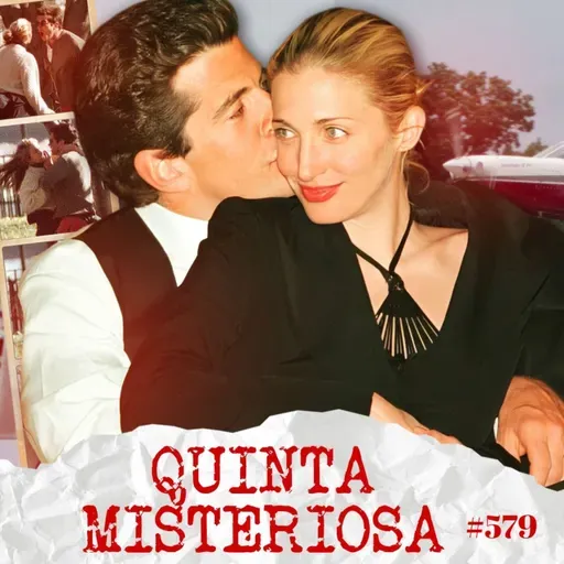 A VERDADEIRA HISTÓRIA DE CAROLYN BESSETTE E JOHN F. KENNEDY JR #579