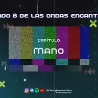 El lado B de la onda encantada de la Mano