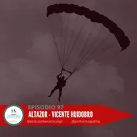 Altazor - Vicente Huidobro: ¿El poeta es un pequeño dios?