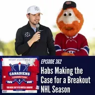 Habs Making the Case for a Breakout NHL Season | Canadiens Connection ep 362