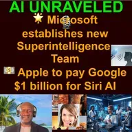 AI Daily News Rundown: 📱 Apple taps Google’s Gemini for Siri overhaul 🌟 Microsoft establishes new Superintelligence Team ⚠️ Nvidia CEO warns China will win the AI race 🤖 Google unveils its most powerful AI chip yet & more