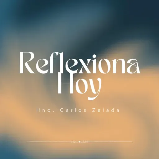 008 Reflexiona Hoy